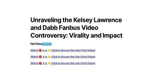 Kelsey Lawrences New Videos